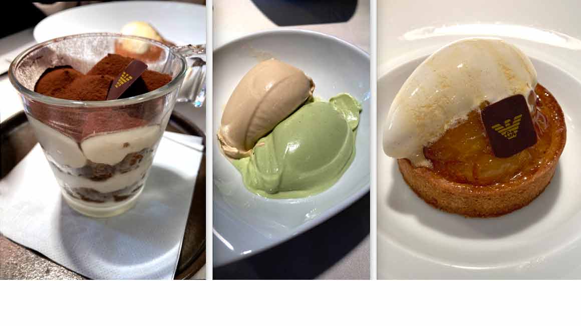 Armani Caffè le Tiramisu, les Glaces noisette du Piémont et pistache, la Tartelette frangipane et pommes